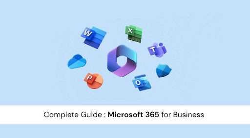 Microsoft 365 for Business: Complete Guide - Backlink Magic